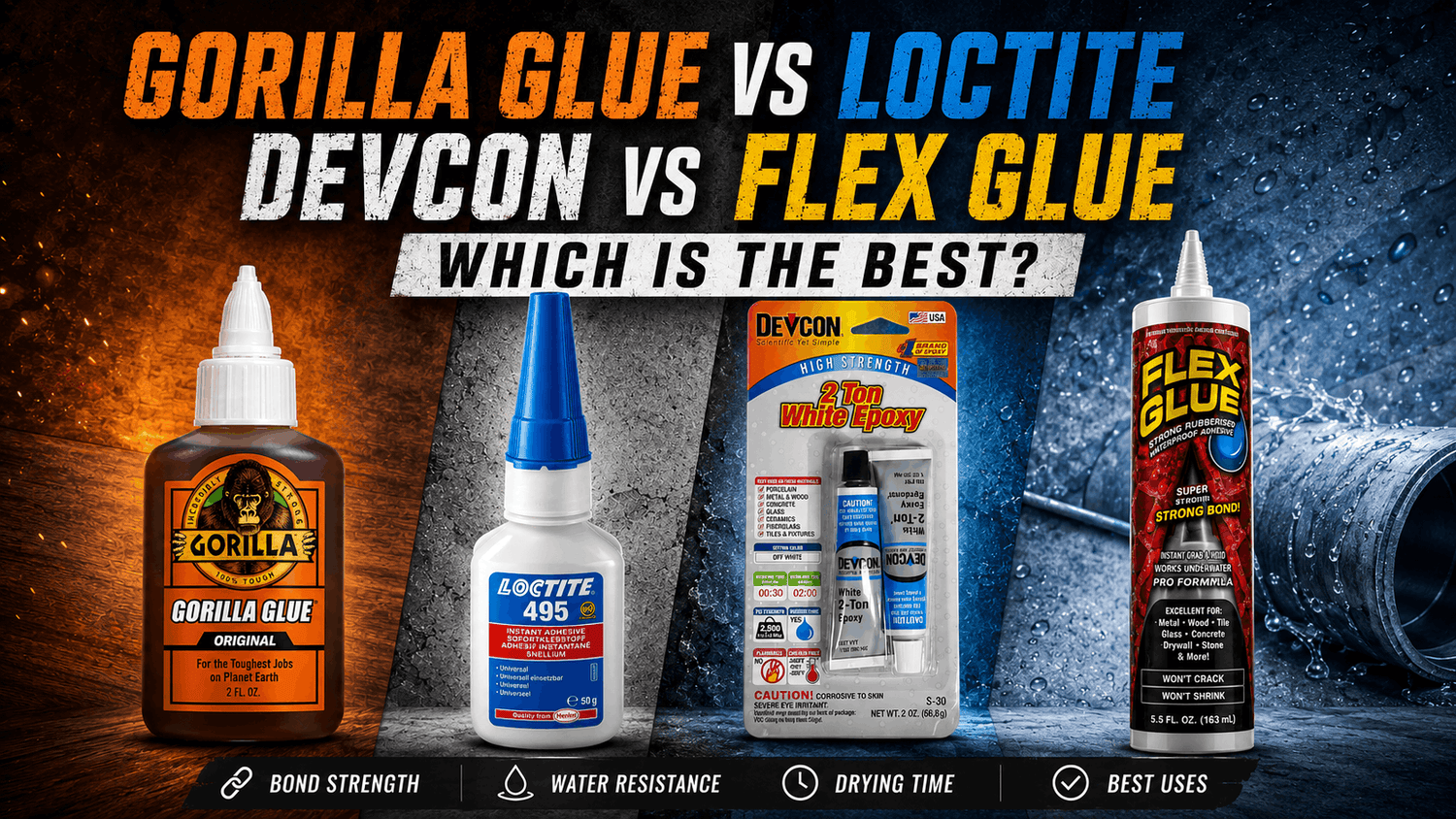 Gorilla Glue vs Loctite vs Devcon vs Flex Glue: Which Is The Best?