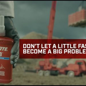 Don’t let a little fastener become a big problem - Loctite